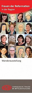 Wanderausstellung Frauen der Reformation in der Region